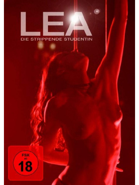 Lea-Die Strippende Studentin [Edizione: Germania]