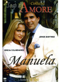 Manuela (4 Dvd)