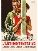 Ultimo Tentativo (L') (Restaurato In Hd)