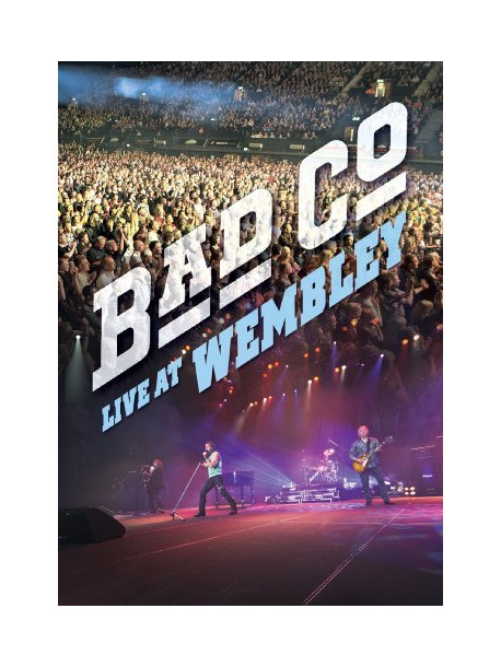 Bad Company - Live At Wembley
