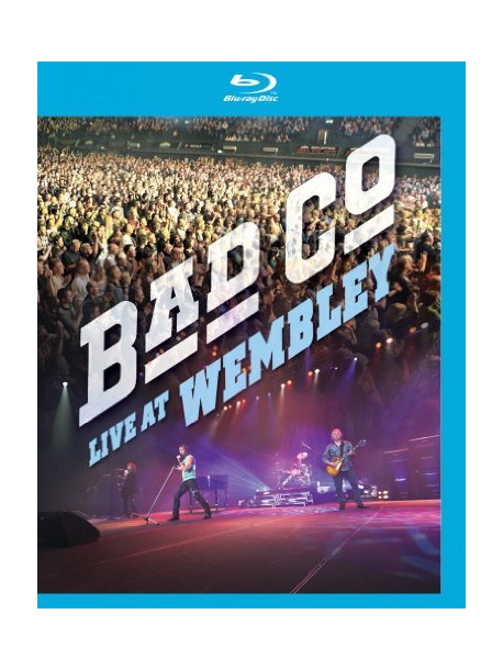 Bad Company - Live At Wembley