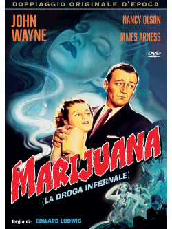 Marijuana - La Droga Infernale