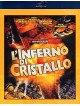 Inferno Di Cristallo (L')