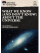 What We Know (And Don'T Know) About The Universe [Edizione: Stati Uniti]