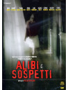 Alibi E Sospetti