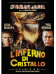 Inferno Di Cristallo (L') (Restaurato In Hd)