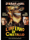 Inferno Di Cristallo (L') (Restaurato In Hd)