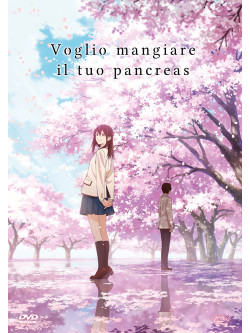 Voglio Mangiare Il Tuo Pancreas (Standard Edition)