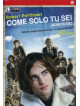 Come Solo Tu Sei