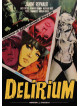 Delirium