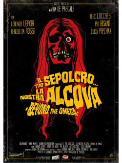 Tuo Sepolcro, La Nostra Alcova (Il) - Beyond The Omega