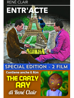 Entr'Acte / The Crazy Ray