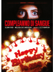 Compleanno Di Sangue (Restaurato In Hd)