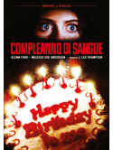 Compleanno Di Sangue (Restaurato In Hd)