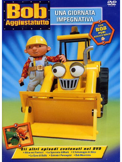 Bob Aggiustatutto 01 - Una Giornata Impegnativa