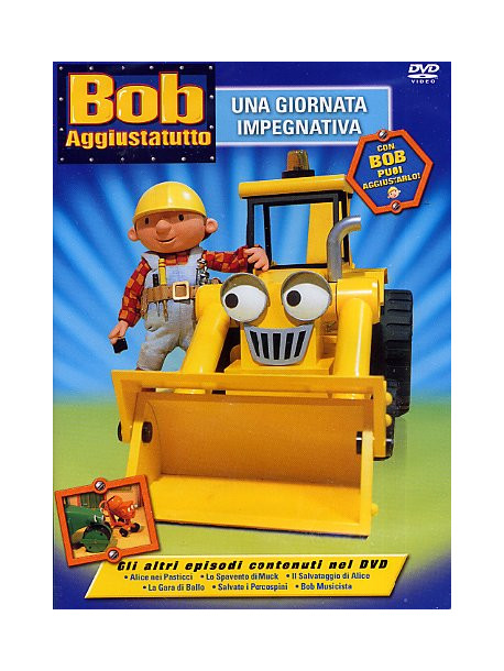Bob Aggiustatutto 01 - Una Giornata Impegnativa