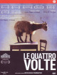 Quattro Volte (Le)