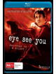 Eye See You [Edizione: Stati Uniti]