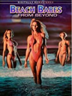 Beach Babes From Beyond (Digitally Remastered) [Edizione: Stati Uniti]