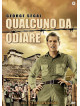 Qualcuno Da Odiare