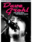 Dave Grohl - The Man With The Midas Touch