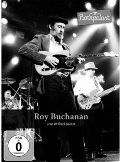 Roy Buchanan - Live At Rockpalast