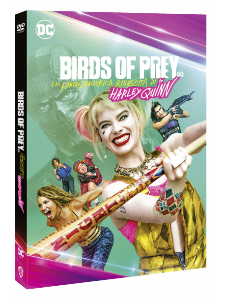 Birds Of Prey E La Fantasmagorica Rinascita Di Harley Quinn