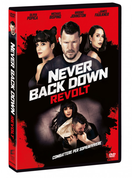 Never Back Down: Revolt