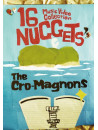 Cro-Magnons, The - 16 Nuggets -Music Video Collection- [Edizione: Giappone]