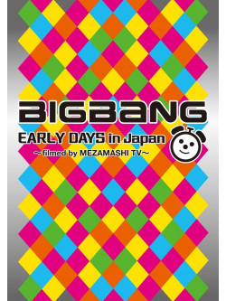 Bigbang - Early Days In Japan -Filmed By Meza By Mezamashi Tv- [Edizione: Giappone]