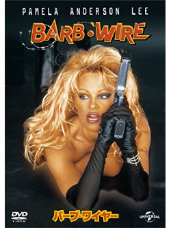 Pamela Anderson Lee - Barb Wire [Edizione: Giappone]
