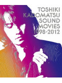 Kadomatsu, Toshiki - Sound Movies 1998-2012 [Edizione: Giappone]