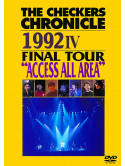 Checkers, The - The Checkers Chronicle 1992 4 Final Tour 'Access All Area' [Edizione: Giappone]