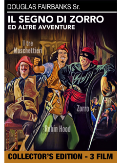 Segno Di Zorro (Il) / Tre Moschettieri (I) / Robin Hood