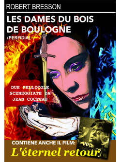 Dames Du Bois De Boulogne (Les) / Eternel Retour (L')