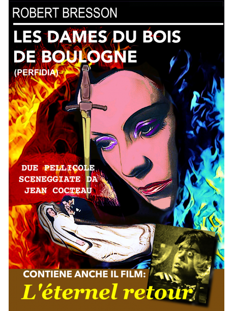 Dames Du Bois De Boulogne (Les) / Eternel Retour (L')