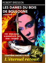 Dames Du Bois De Boulogne (Les) / Eternel Retour (L')