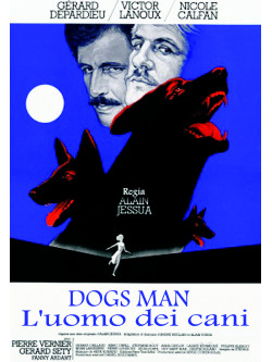 Dogs Man - L'Uomo Dei Cani