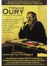 Fernand Oury: Un Homme Est Passe - L'Ecole Avec Francoise Dolto (2 Dvd) [Edizione: Francia]