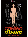 Conscious Dream (Edizione Numerata)
