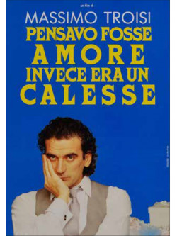 Pensavo Fosse Amore Invece Era Un Calesse