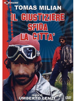 Giustiziere Sfida La Citta' (Il)