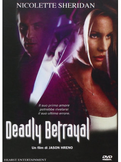 Deadly Betrayal