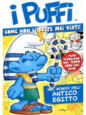 Puffi (I) - Nel Mondo Dell'Antico Egitto