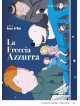 Freccia Azzurra (La)
