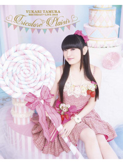 Tamura Yukari - Tamura Yukari Birthday Live 2018 *Tricolore Plaisir* (2 Blu-Ray) [Edizione: Giappone]