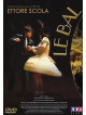 Le Bal [Edizione: Francia]