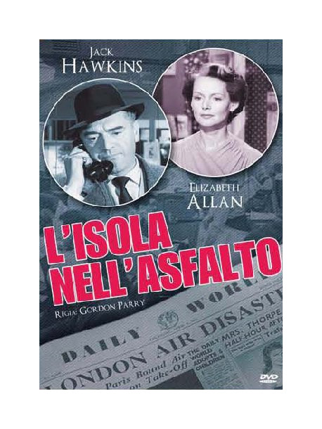 Isola Nell'Asfalto (L')