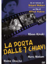 Porta Dalle 7 Chiavi (La)