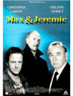 Max & Jeremie Devono Morire